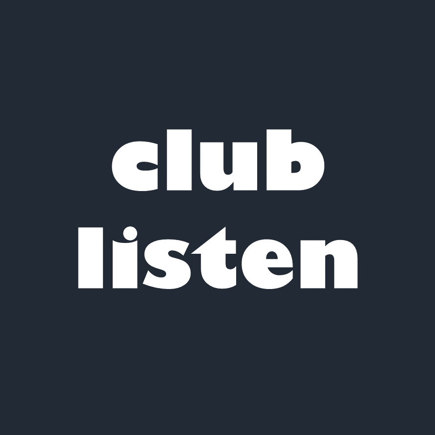club listen
